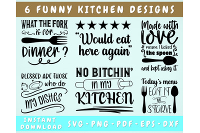 Funny Kitchen Quotes SVG Bundle, 6 Designs, Kitchen Sign SVG, PNG