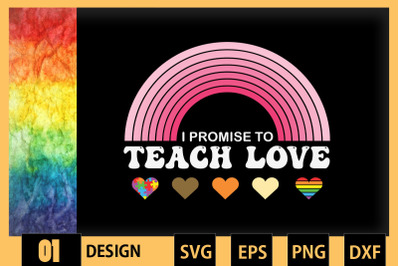 I Promise To Teach Love