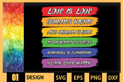 Love is love LGBT Sayings