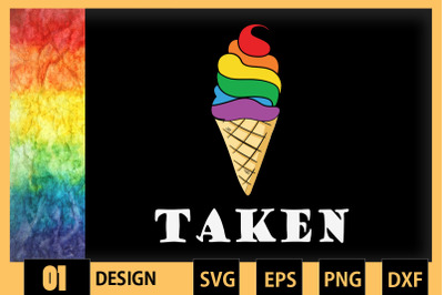 Taken Ice Cream Rainbow LGBT Valentines