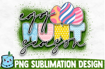 Egg Hunt Season Sublimation Design