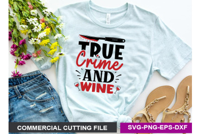 true crime and wine SVG