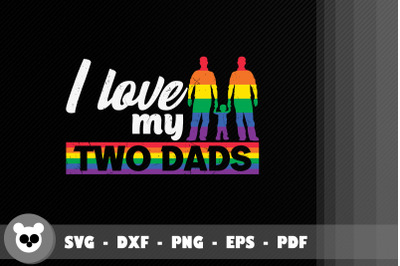 Funny Flag LGBT I Love My Two Dads