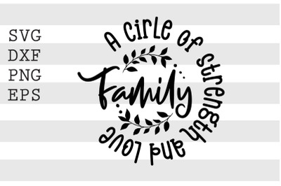 A circle of strength and love SVG