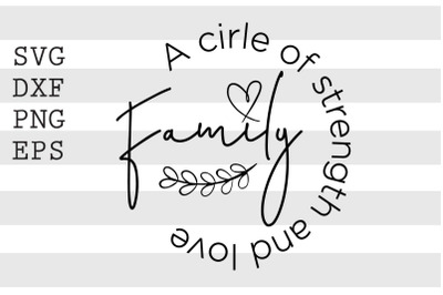 A circle of strength and love SVG