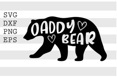 Daddy bear SVG