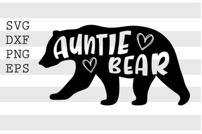 Auntie bear SVG