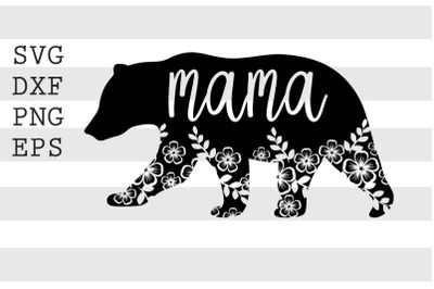 Mama bear SVG