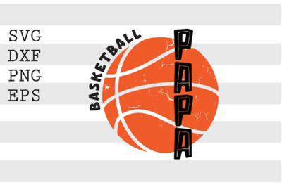 Basketball papa SVG