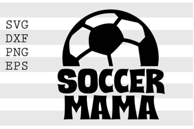 Soccer Mama  SVG