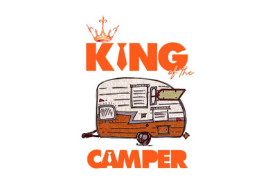 Vintage King Camper Quotes Sublimation