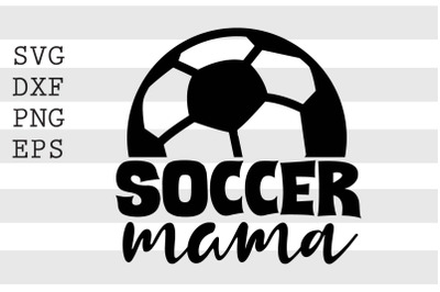 Soccer Mama SVG