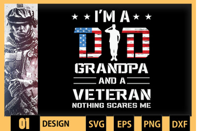 Nothing Scares A Grandpa Veteran