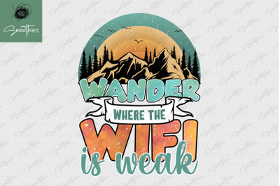 Wander Where The Wifi Is Weak PNG