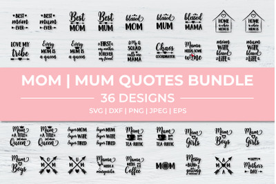 Mom life quotes bundle. Mother&rsquo;s Day SVG. Mum designs