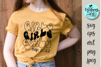 Girls trip 2022 svg, summer cut file