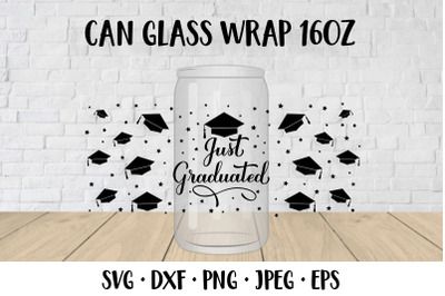 Funny graduation can glass wrap template SVG. Just Graduated