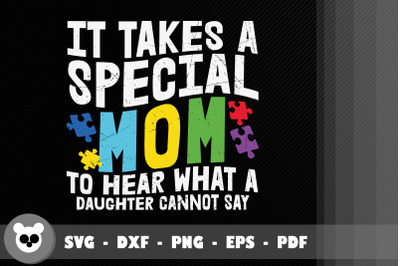 Autism It Takes A Special Mom To Hear