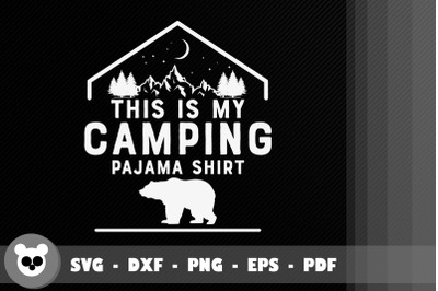 Funny Camper This Is My Camping Pajama