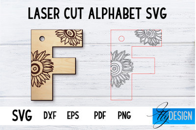 Laser Cut Alphabet with Sunflowers | Letter SVG F