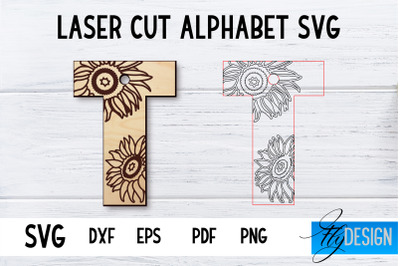 Laser Cut Alphabet with Sunflowers | Letter SVG T