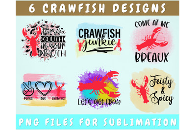 Crawfish Sublimation Designs Bundle, 6 Designs, Crawfish Quotes PNG