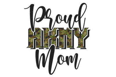 Proud Army Mom Sublimation Designs