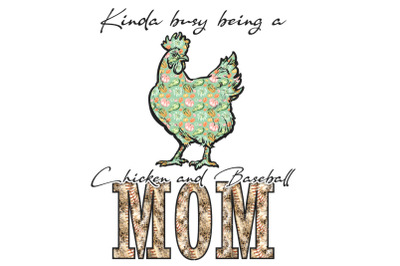 Being A Chicken &amp; Baseball Mom PNG Files