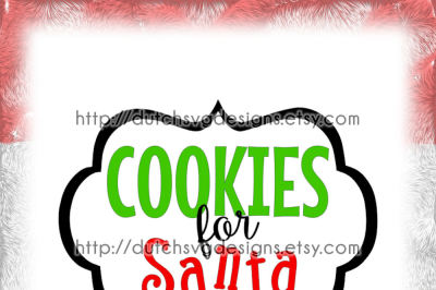400 41234 7444b5706f0545a65e944302f1c3d5aff8bce90a cutting file cookies for santa with frame in jpg png studio3 svg eps dxf for cricut and silhouette cameo curio christmas xmas plate diy