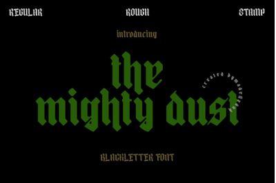 mighty dust - blackletter font