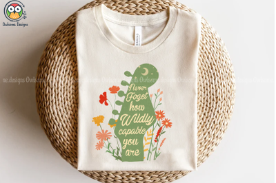 Wildly Capable You Are Sublimation Design