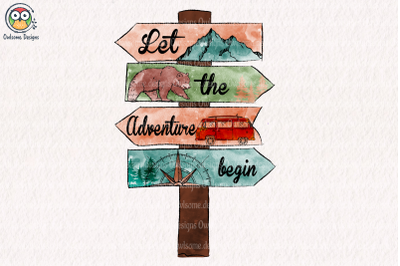 Let The Adventure Begin Sublimation Design