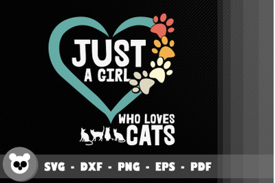 Design Just A Girl Who Loves Cats