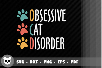 Funny Obsessive Cat Disorder Cute