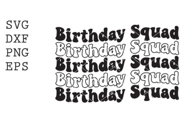 Birthday Squad SVG