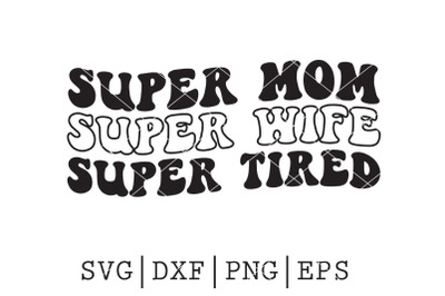 super mom SVG