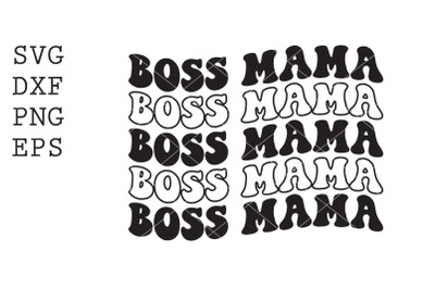 Boss Mama SVG