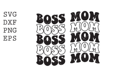 Boss Mom SVG