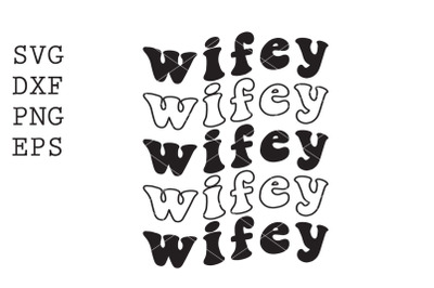 wifey SVG