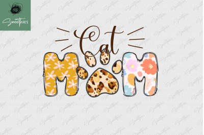 Cat Mom Cat PNG Sublimation Mother&amp;&23;039;s Day