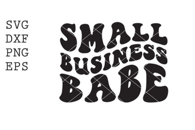 Small Business Babe SVG
