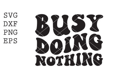 Busy doing nothing SVG