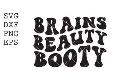 brains beauty booty SVG