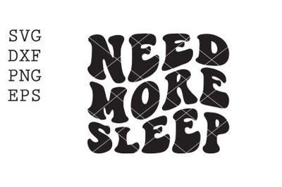 need more sleep SVG