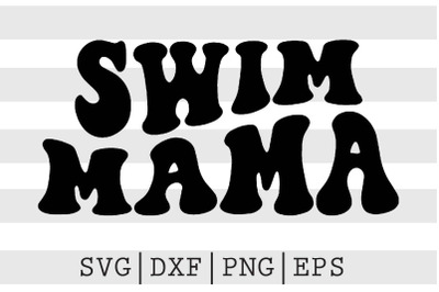Swim mama SVG