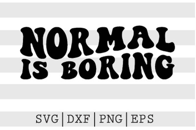 Normal is boring SVG