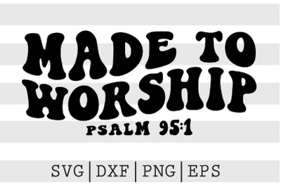 Made to worship SVG