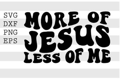 more of Jesus SVG