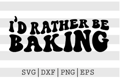 Id rather be baking SVG