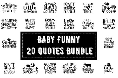 Baby Funny  20 Quotes Bundle